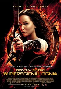 Plakat Filmu Igrzyska śmierci: W pierścieniu ognia (2013)